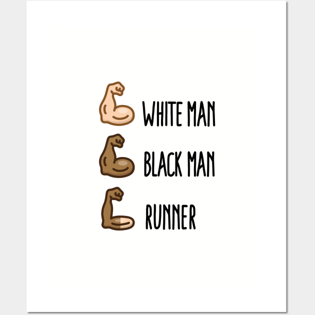 White man Black man Runner funny running biceps (dark design) Wall Art by LaundryFactory